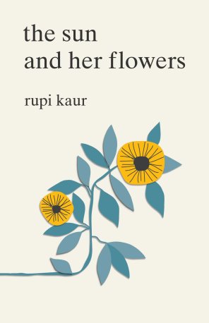 the sun and her flowers Rupi Kaur.jpg